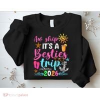 Aw Ship Its A Besties Trip 2026 Sun Sweatshirt thumb 2