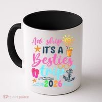 Aw Ship Its A Besties Trip 2026 Sun Coffee Mug thumb 0