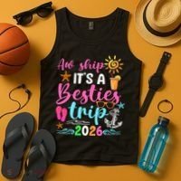 Aw Ship Its A Besties Trip 2026 Sun Tank Top thumb 4