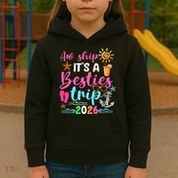 Aw Ship Its A Besties Trip 2026 Sun Kids Hoodie thumb 3