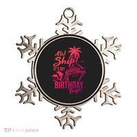 Aw Ship Its My Birthday Trip Birthday Cruise Cruise Trip Gift Ornament thumb 0