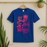 Aw Ship Its My Birthday Trip Birthday Cruise Cruise Trip Gift T-Shirt thumb 2