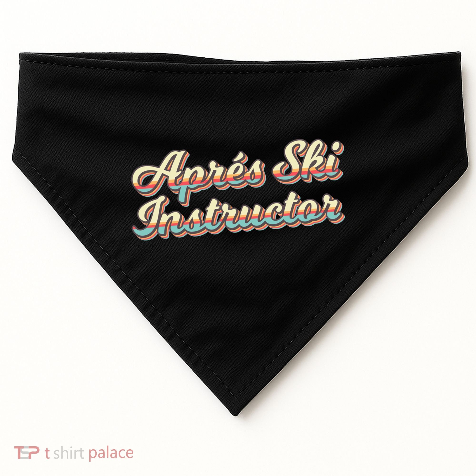 Apres Ski Instructor 70S Ski 80S Apre Funny Snowboard Gift USA-Made Doggie Bandana