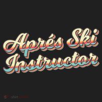 Apres Ski Instructor 70S Ski 80S Apre Funny Snowboard Gift Beanie thumb 2