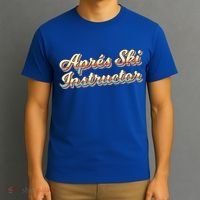 Apres Ski Instructor 70S Ski 80S Apre Funny Snowboard Gift T-Shirt thumb 3