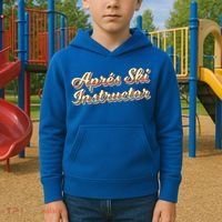 Apres Ski Instructor 70S Ski 80S Apre Funny Snowboard Gift Kids Hoodie thumb 2