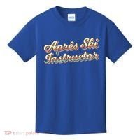 Apres Ski Instructor 70S Ski 80S Apre Funny Snowboard Gift Kids T-Shirt thumb 0