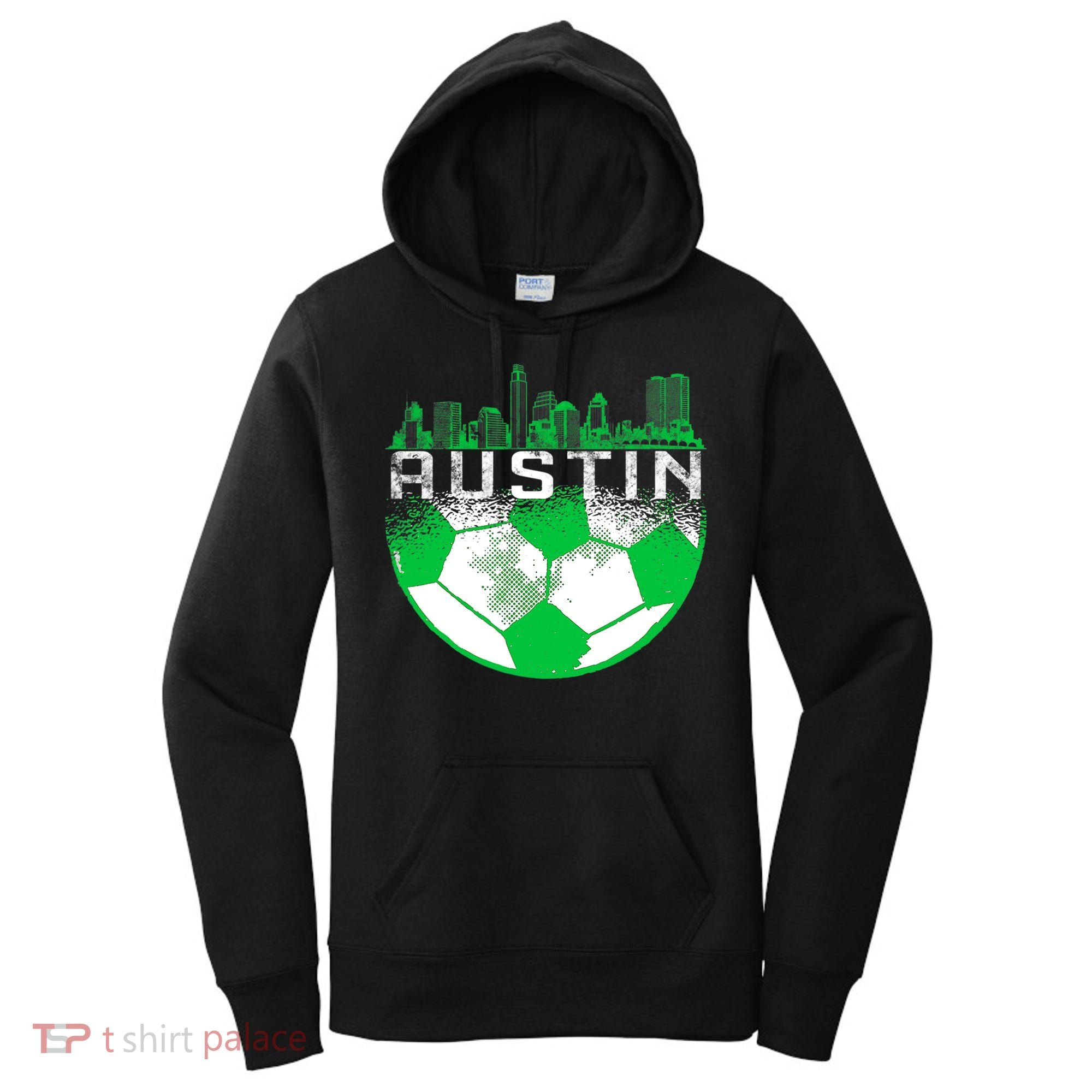 Austin Soccer Jersey Austin Texas Soccer Women's Hoodie