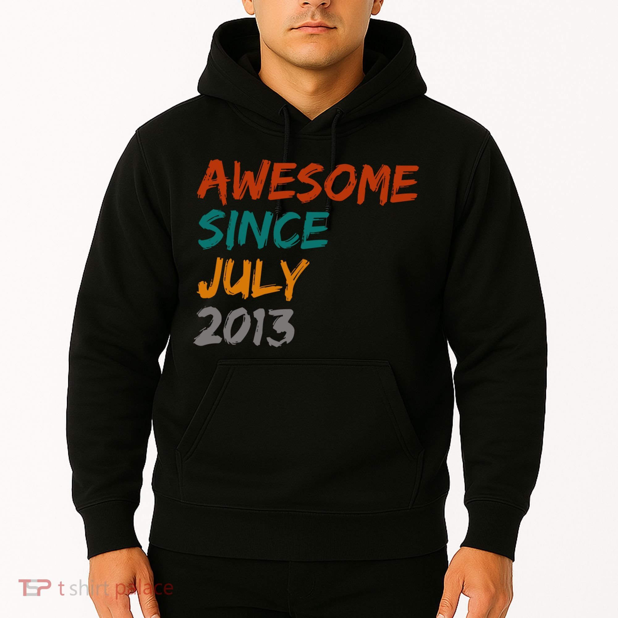 Awesome Since July 2013 Hoodie