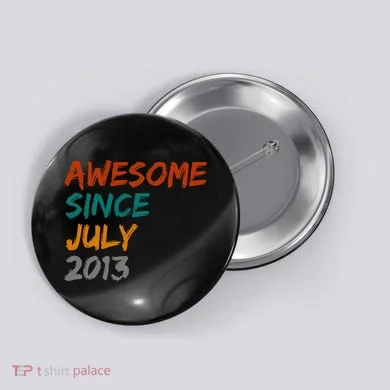 Awesome Since July 2013 Button