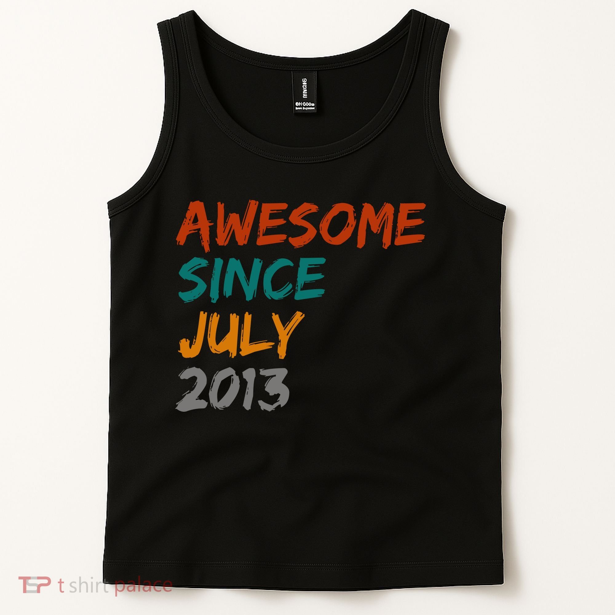 Awesome Since July 2013 Tank Top