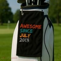 Awesome Since July 2013 Golf Towel thumb 2