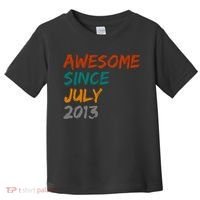 Awesome Since July 2013 Toddler T-Shirt thumb 0