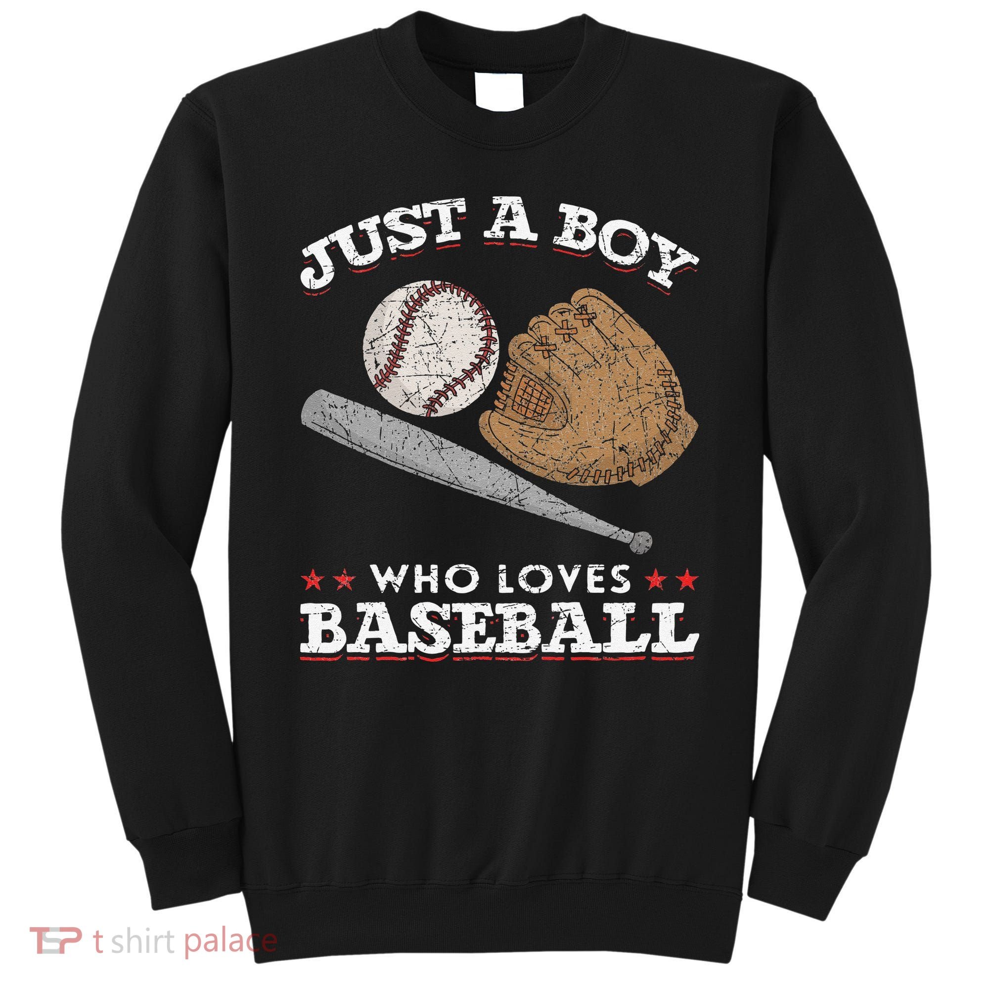 American Sport  Just A  Who Loves Baseball Sweatshirt