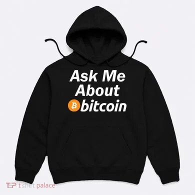 Ask Me About Bitcoin Cryptocurrency Logo Hoodie