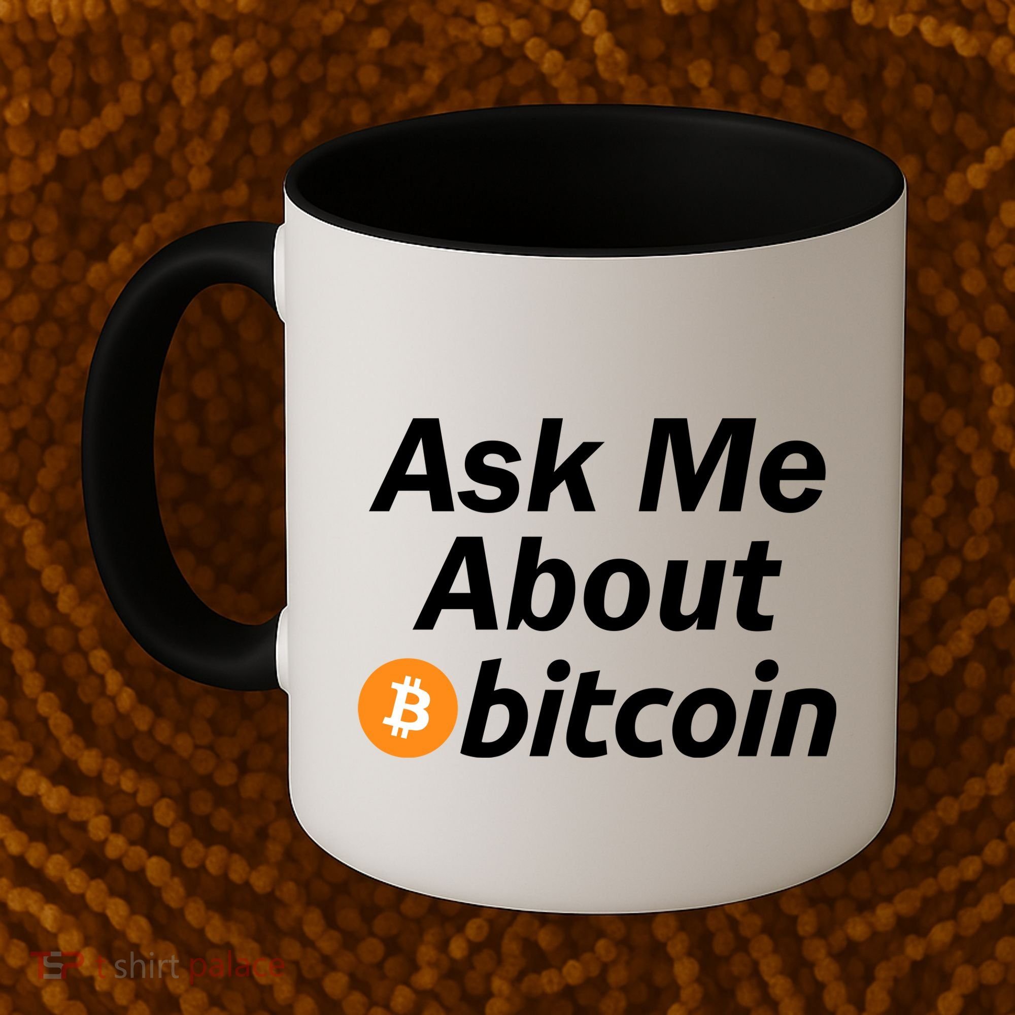Ask Me About Bitcoin Cryptocurrency Logo Coffee Mug
