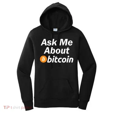 Ask Me About Bitcoin Cryptocurrency Logo Women's Hoodie