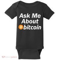 Ask Me About Bitcoin Cryptocurrency Logo Baby Bodysuit thumb 0