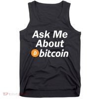 Ask Me About Bitcoin Cryptocurrency Logo Tank Top thumb 0