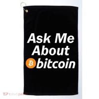 Ask Me About Bitcoin Cryptocurrency Logo Golf Towel thumb 0
