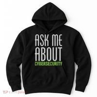 Ask Me About Cybersecurity Hoodie thumb 0