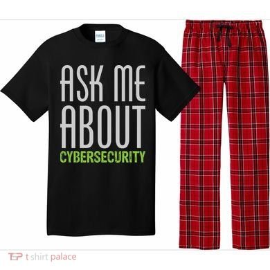 Ask Me About Cybersecurity Pajama Set