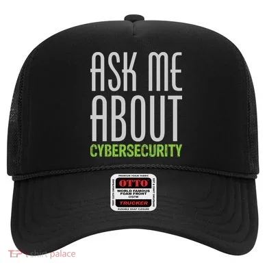 Ask Me About Cybersecurity Hat