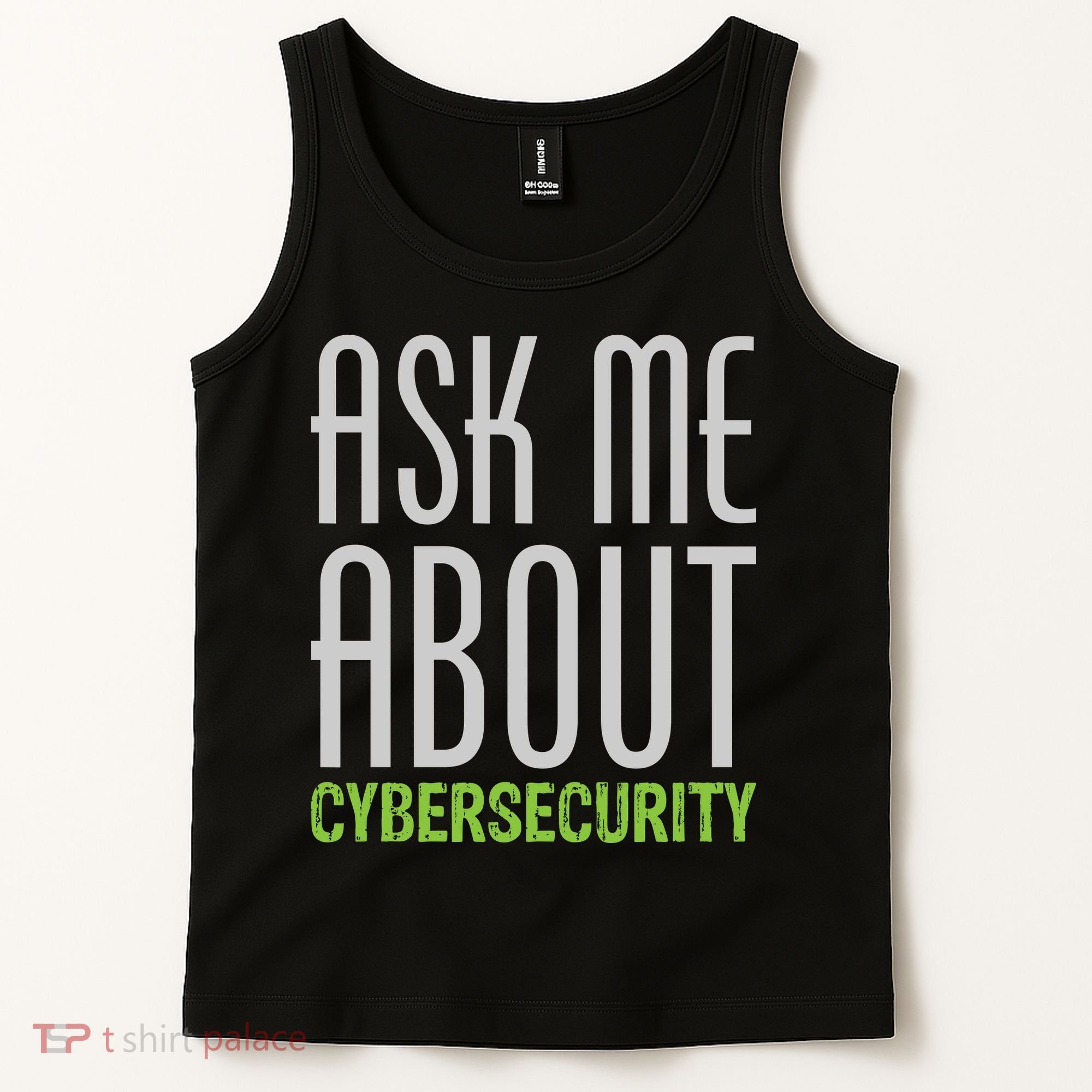 Ask Me About Cybersecurity Tank Top