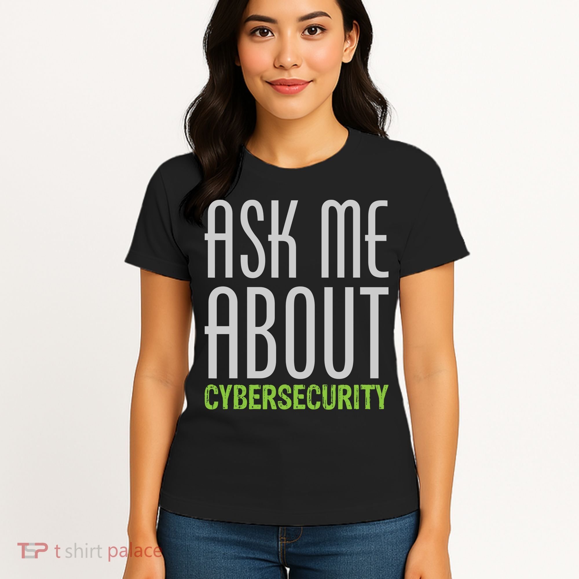 Ask Me About Cybersecurity Women's T-Shirt