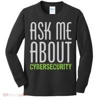 Ask Me About Cybersecurity Kids Long Sleeve Shirt thumb 0