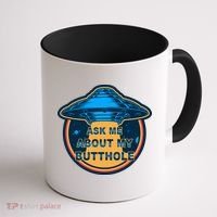 Ask Me About My Butthole Funny Alien Coffee Mug thumb 1