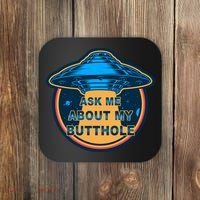 Ask Me About My Butthole Funny Alien Coaster thumb 0