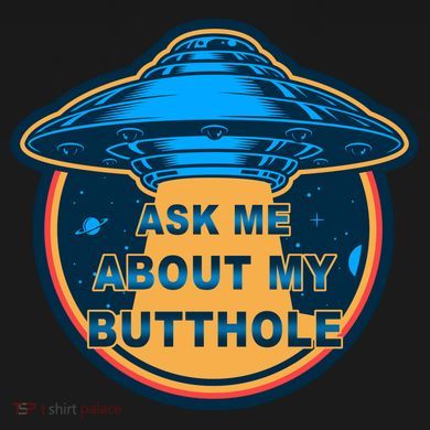 Ask Me About My Butthole Funny Alien Ornament