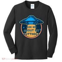 Ask Me About My Butthole Funny Alien Kids Long Sleeve Shirt thumb 0