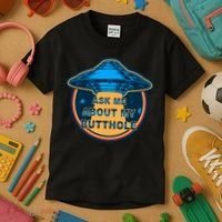 Ask Me About My Butthole Funny Alien Kids T-Shirt thumb 3