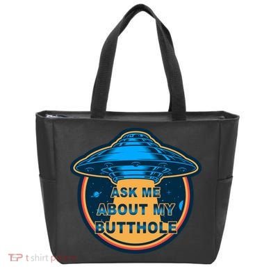 Ask Me About My Butthole Funny Alien Tote Bag