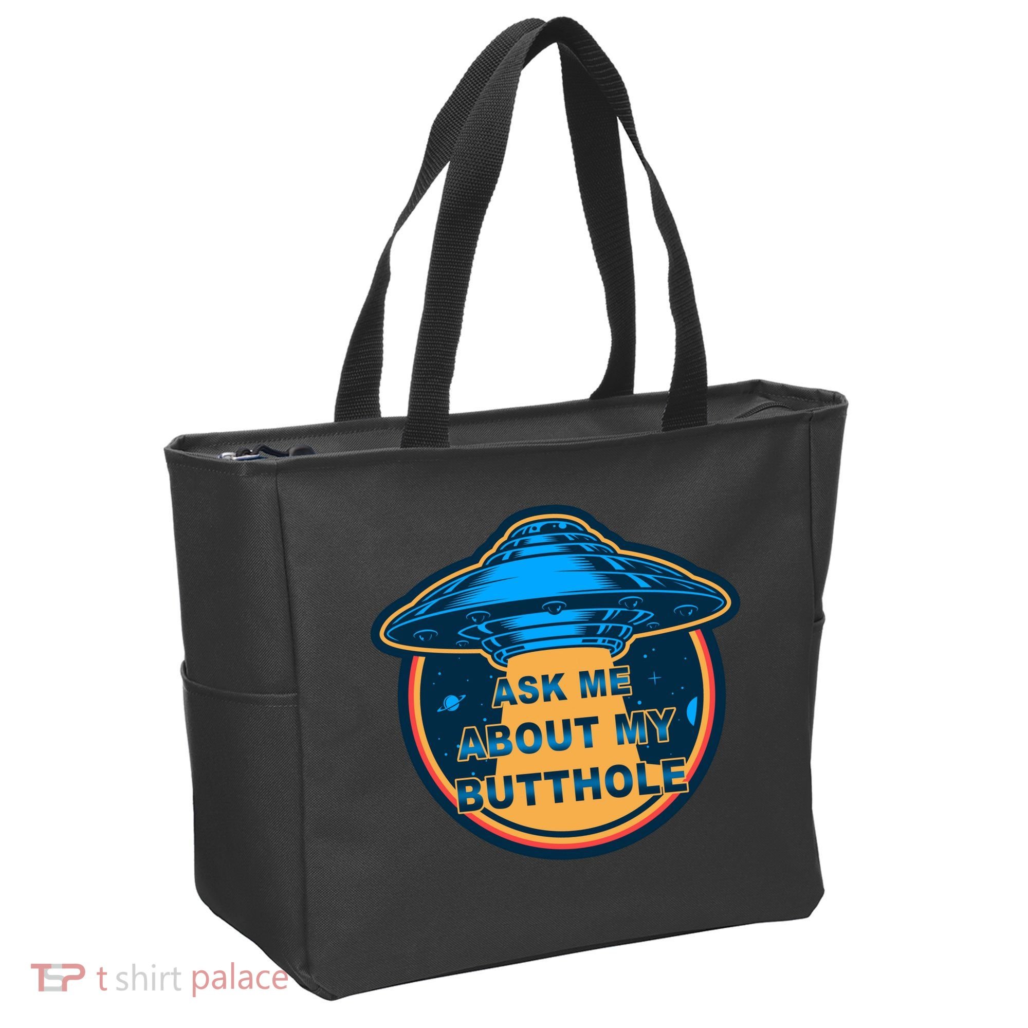 Ask Me About My Butthole Funny Alien Tote Bag