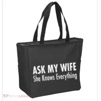 Ask My Wife She Knows Everything Tote Bag thumb 2