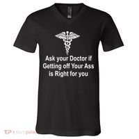 Ask Your Doctor V-Neck T-Shirt thumb 0