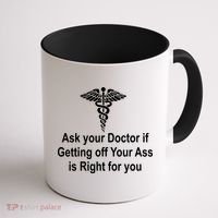 Ask Your Doctor Coffee Mug thumb 1