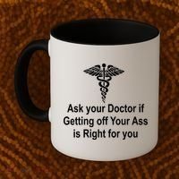 Ask Your Doctor Coffee Mug thumb 2