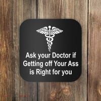 Ask Your Doctor Coaster thumb 0