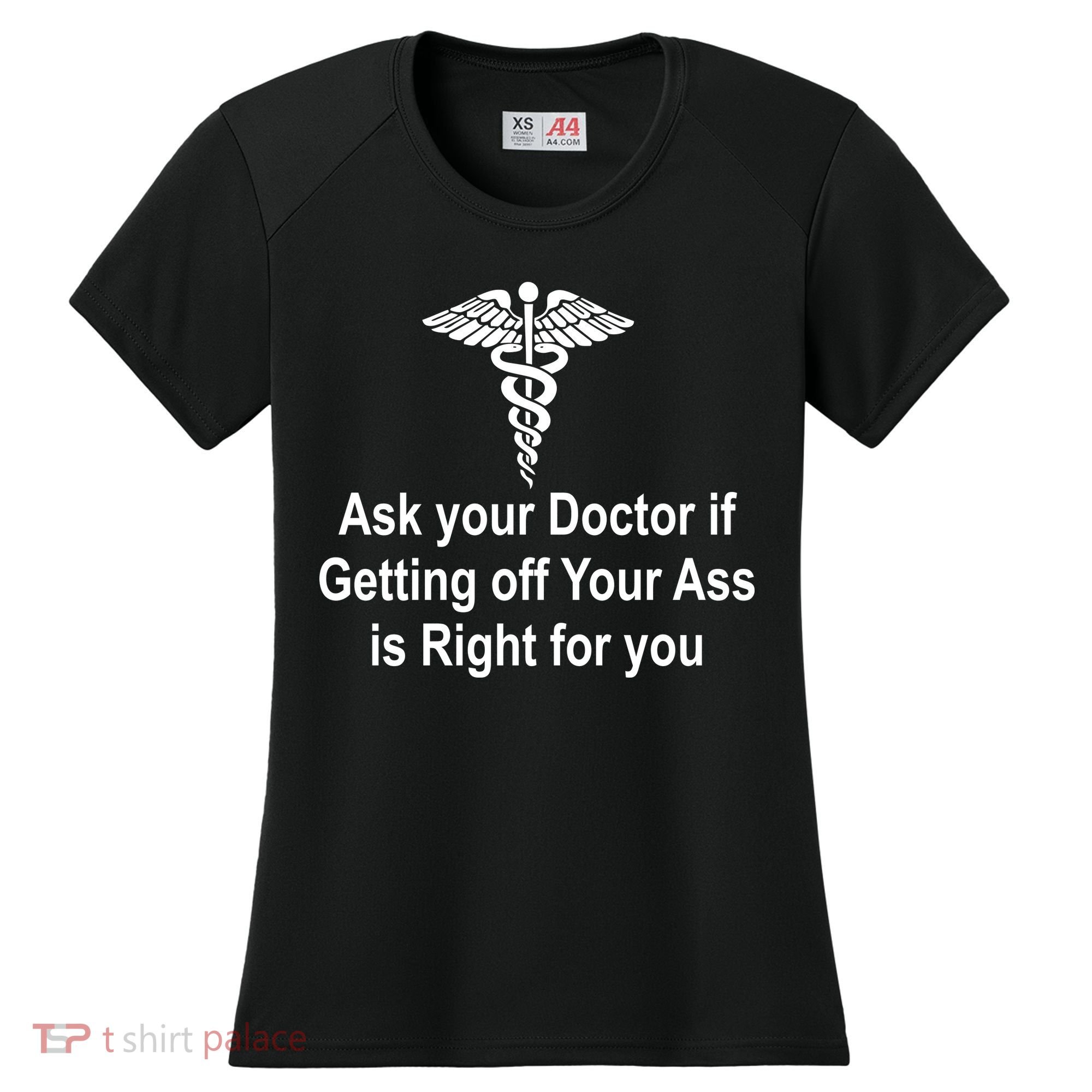 Ask Your Doctor Women's Cooling Performance Crew T-Shirt