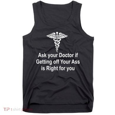 Ask Your Doctor Tank Top