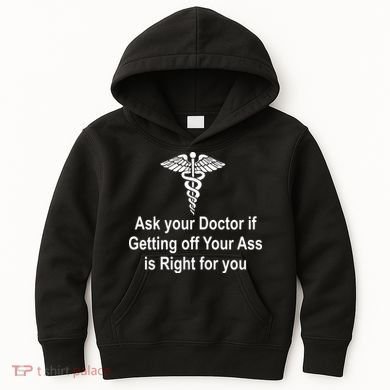 Ask Your Doctor Kids Hoodie