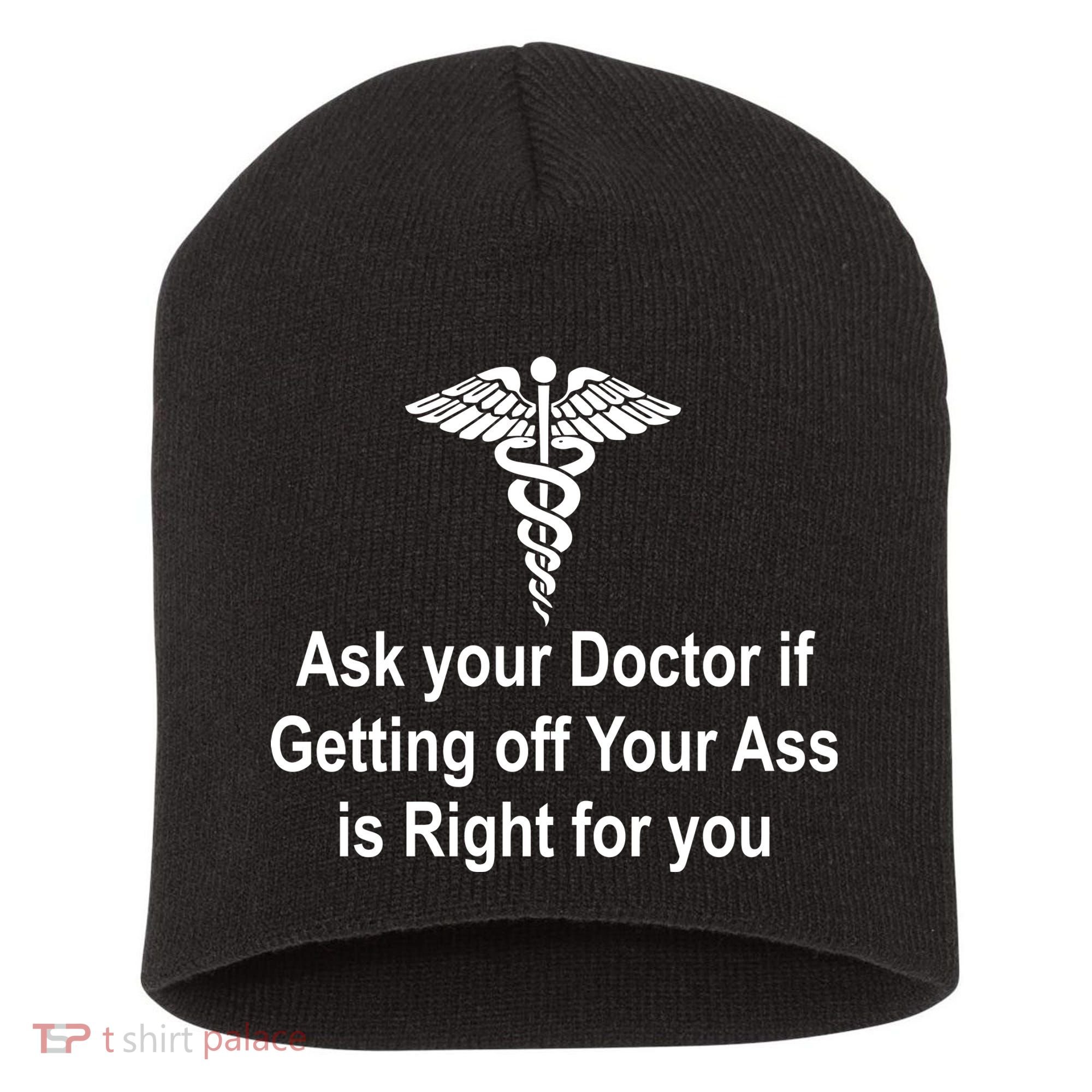 Ask Your Doctor Short Acrylic Beanie