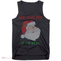 Ask Your Mom If I'm Real Funny Santa X-Mas Tank Top thumb 0