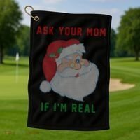 Ask Your Mom If I'm Real Funny Santa X-Mas Golf Towel thumb 1