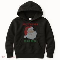 Ask Your Mom If I'm Real Funny Santa X-Mas Kids Hoodie thumb 0
