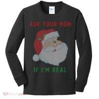 Ask Your Mom If I'm Real Funny Santa X-Mas Kids Long Sleeve Shirt thumb 0